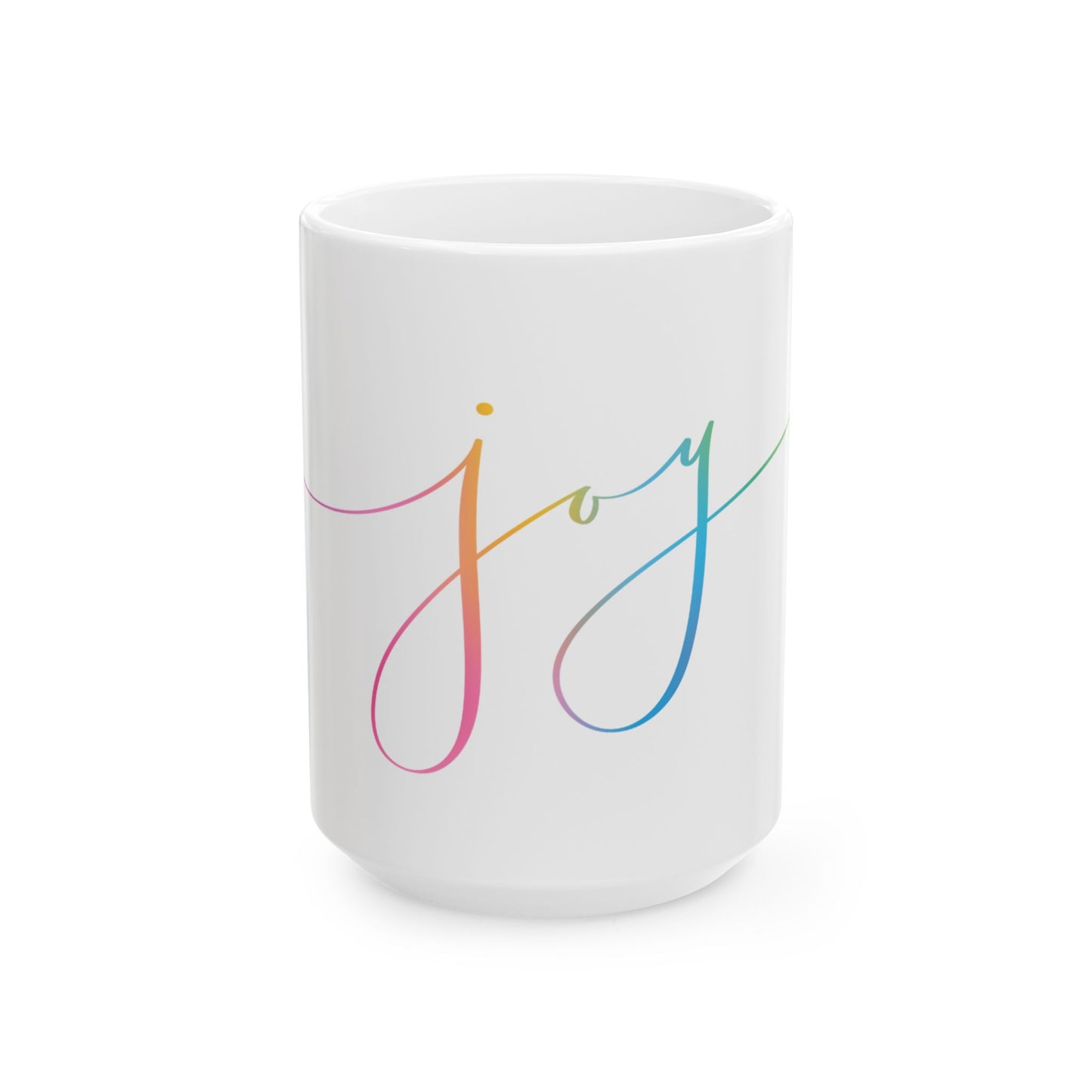 "JOY" Ceramic Mug — Inspirational Coffee Cup (11oz, 15oz)