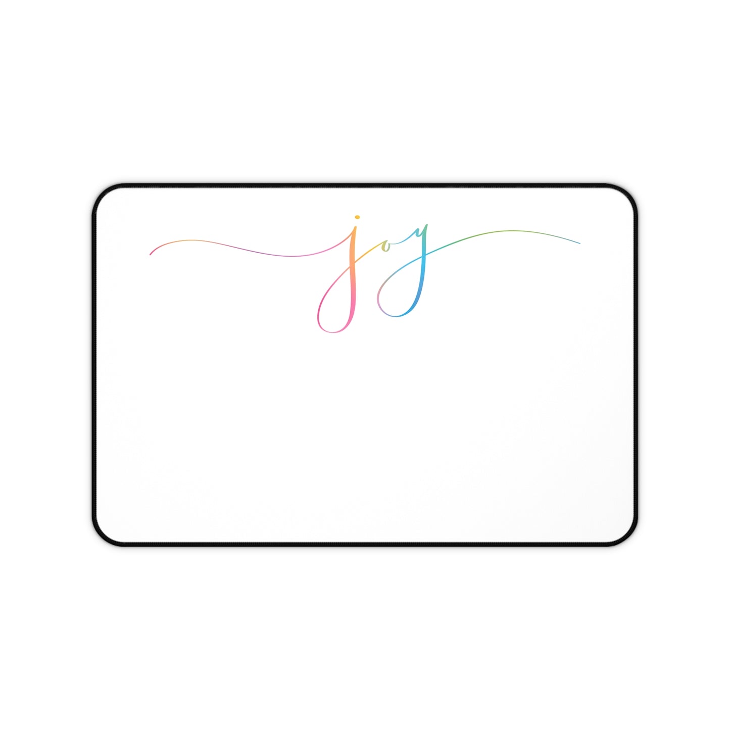"Joy" Desk Mat & Office Mousepad
